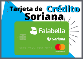 Tarjeta de crédito soriana falabella