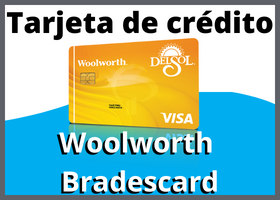 Tarjeta de crédito Woolworth Bradescard